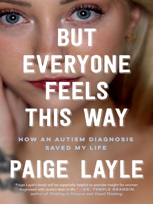 Title details for But Everyone Feels This Way by Paige Layle - Wait list